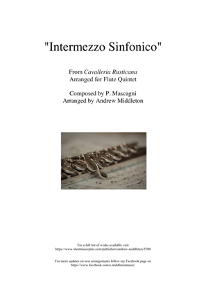 "Intermezzo sinfonico" from Cavalleria Rusticana arranged for Flute Quintet