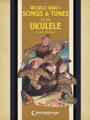 Book cover for World War I Songs & Tunes for the Ukulele