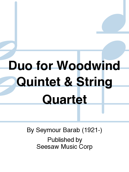 Duo for Woodwind Quintet & String Quartet
