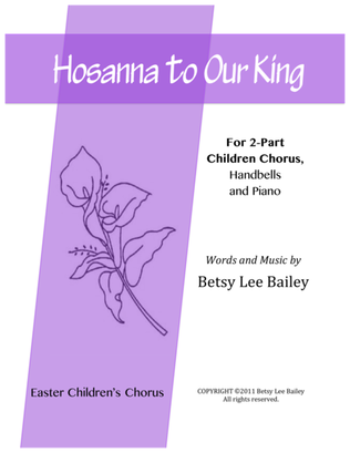 Book cover for Hosanna to Our King