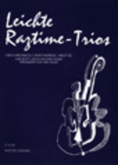 Easy Ragtime Trios for 3 Cellos