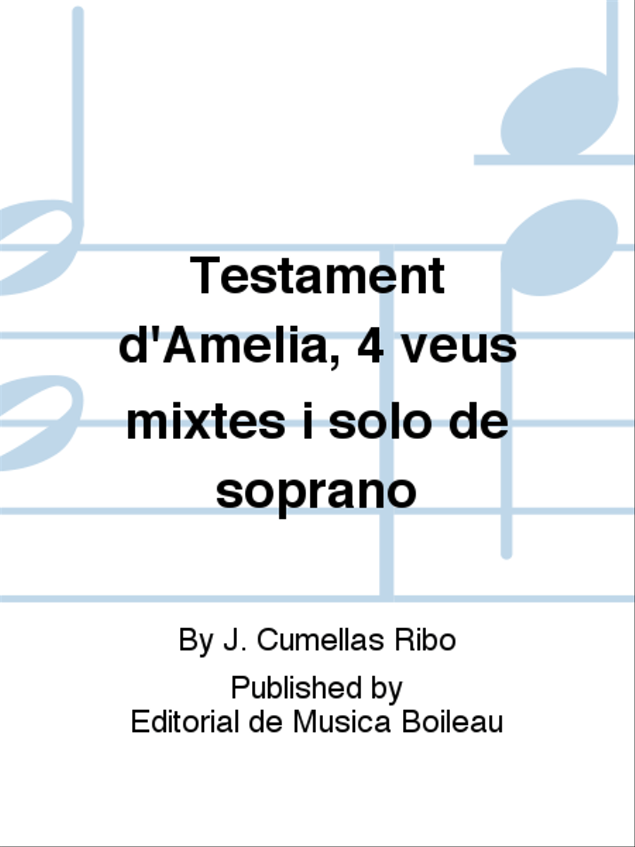 Testament d'Amelia, 4 veus mixtes i solo de soprano Voice scores gallery preview page 1