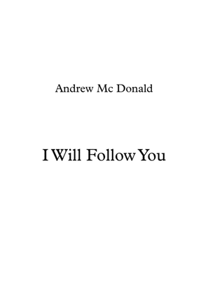 Book cover for I Will Follow You