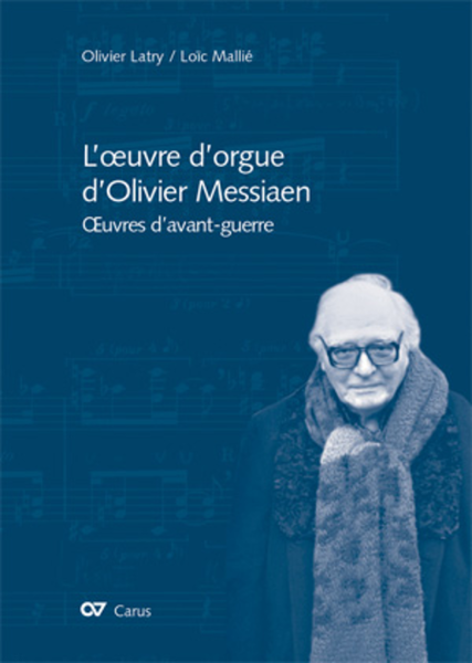 L'oeuvre d'orgue d'Olivier Messiaen