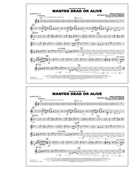 Wanted Dead or Alive - Baritone T.C.