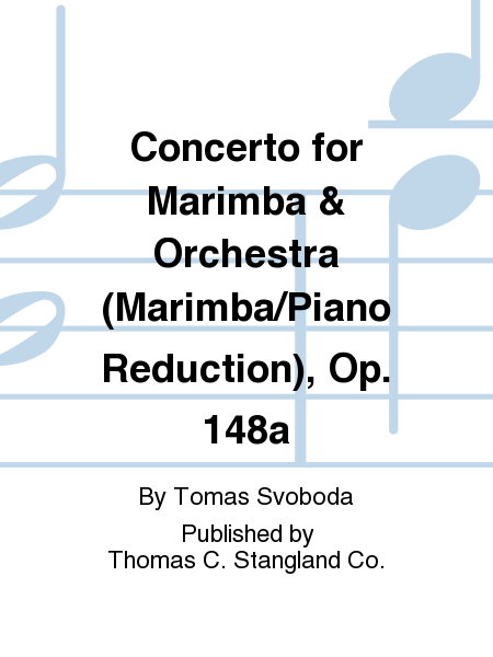 Concerto for Marimba & Orchestra (Marimba/Piano Reduction), Op. 148a