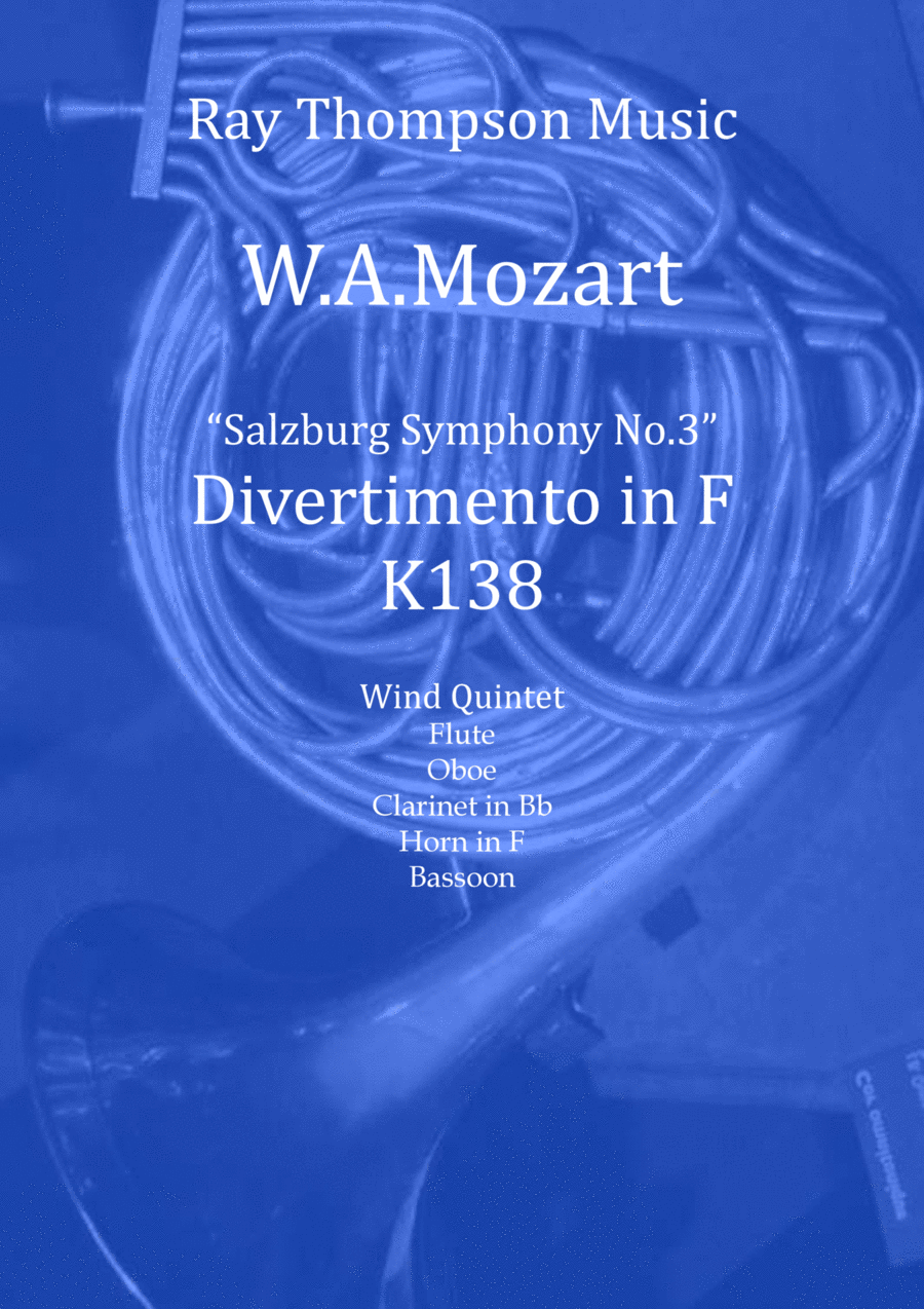 Mozart: Divertimento in F "Salzburg Symphony No.3" K138 - wind quintet image number null