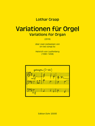 Variationen über zwei Liedweisen von Heinrich von Laufenberg für Orgel (2019)