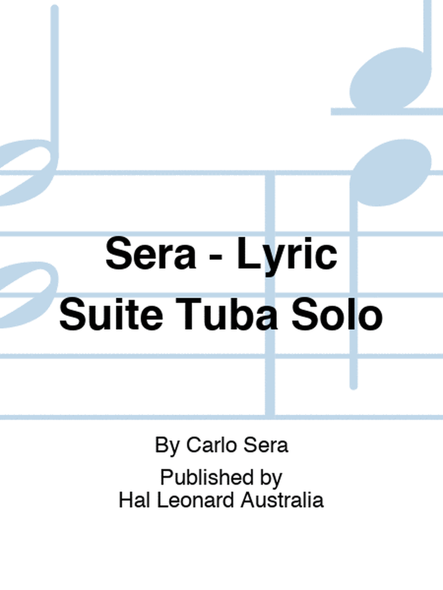 Sera - Lyric Suite Tuba Solo