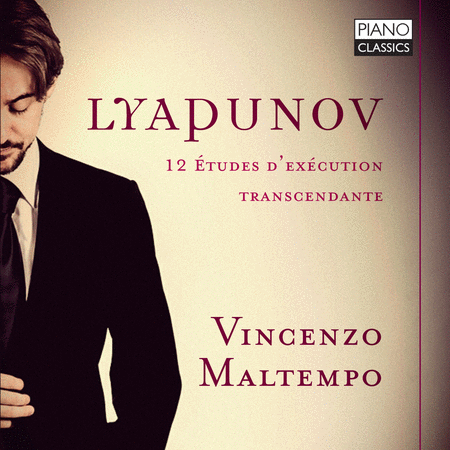Sergei Lyapunov: Etudes d'execution transcendante, Op. 11
