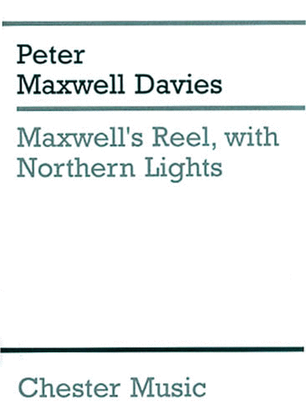 Book cover for Peter Maxwell Davies: Maxwell's Reel, With Northern Lights