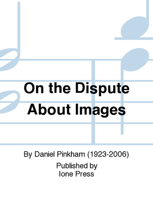 On the Dispute About Images