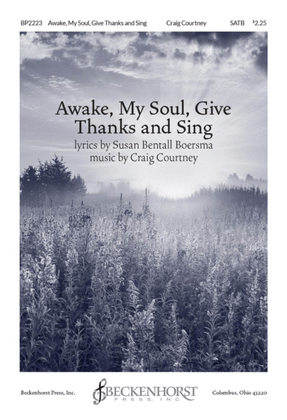 Book cover for Awake, My Soul, Give Thanks and Sing