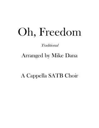 Oh, Freedom (a cappella SATB choir)