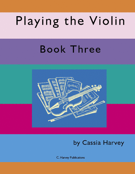 Playing the Violin, Book Three