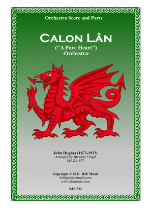 Calon Lân ("A Pure Heart") - Orchestra Score and Parts PDF