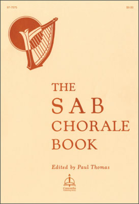 Book cover for The SAB Chorale Book