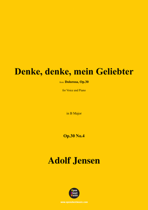 A. Jensen-Denke,denke,mein Geliebter,Op.30 No.4,in B Major