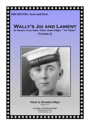 Wally's Jig and Lament - Orchestra Score and Parts