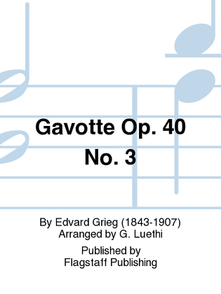 Gavotte Op. 40 No. 3