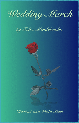 Book cover for Wedding March by Mendelssohn, Clarinet and Viola Duet