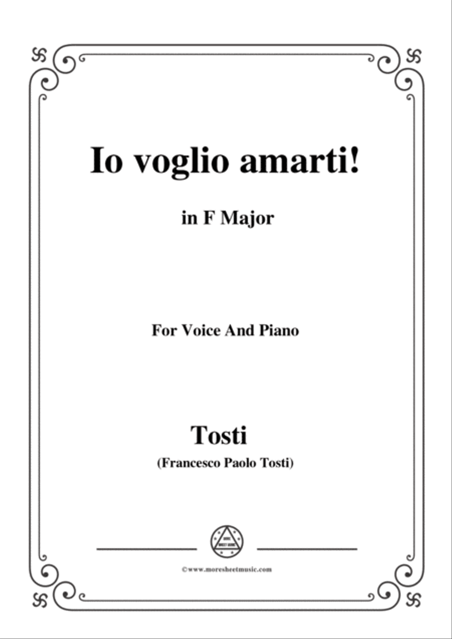 Tosti-Io voglio amarti! In F Major,for Voice and Piano Voice Solo scores gallery preview page 1