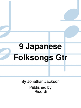 Book cover for 9 Japanese Folksongs Gtr