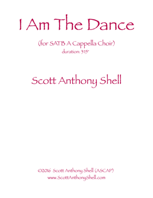 I Am The Dance (SATB)