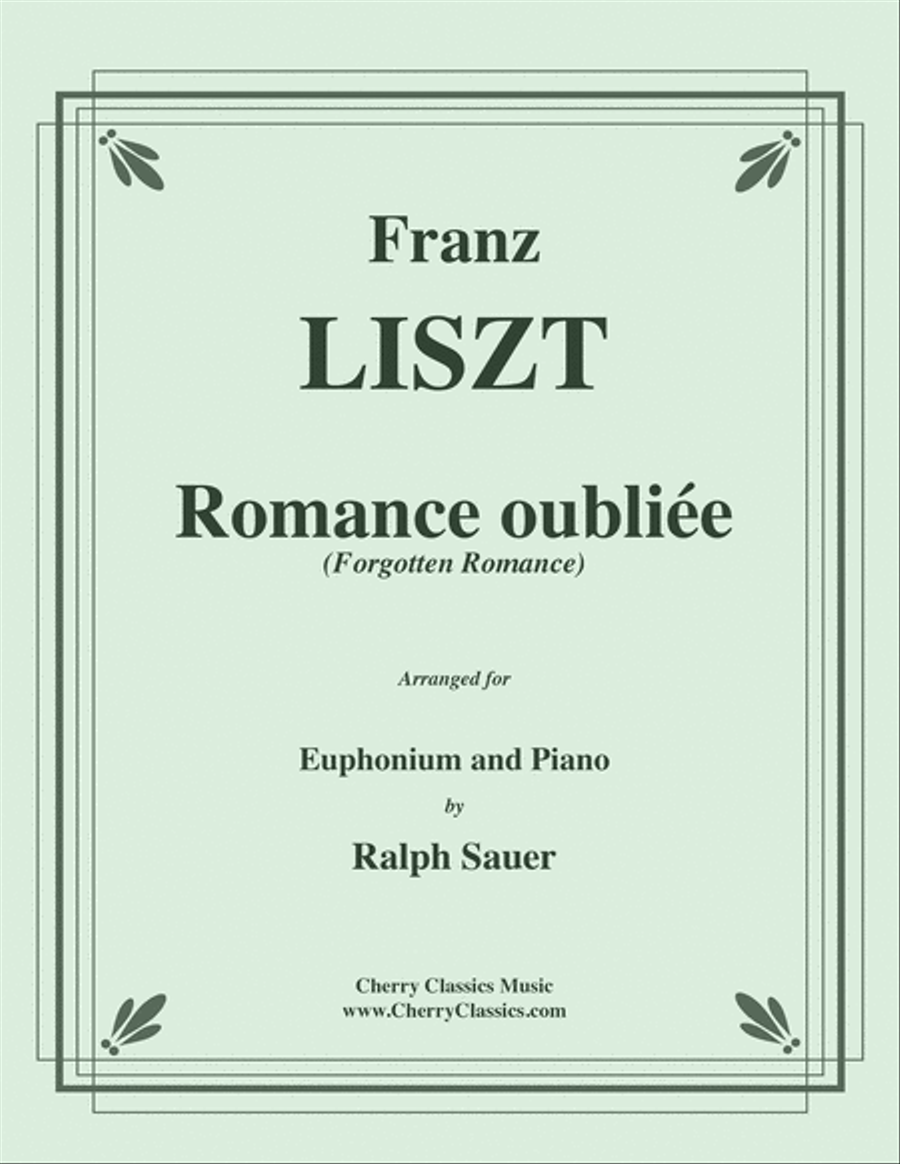 Romance oubliee (Forgotten Romance) for Euphonium and Piano