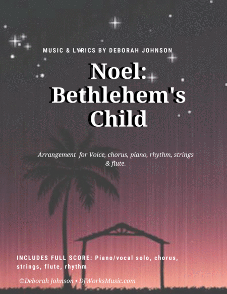 Noel: Bethlehems Child Choir - Digital Sheet Music