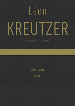 Kreutzer - Flute Quartet in D major, for 4 flutes
