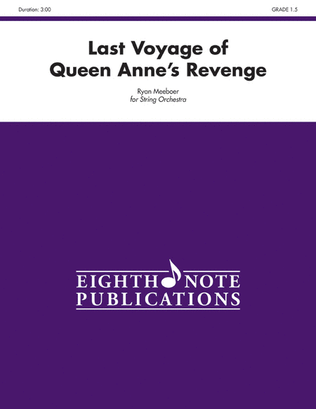 Last Voyage of Queen Anne's Revenge