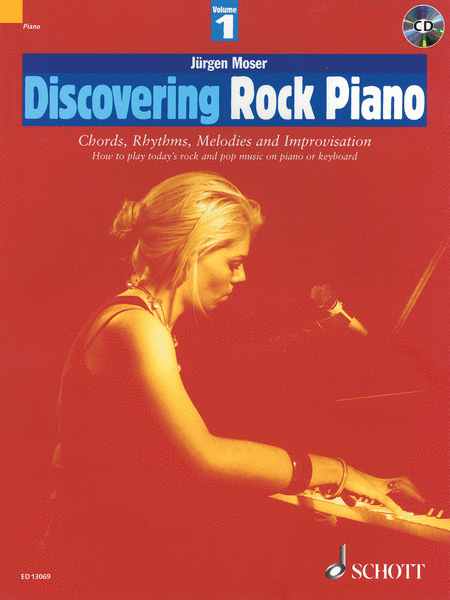 Discovering Rock Piano Vol 1: Chords, Rhythms, Melodies And Improvisation Book/cd