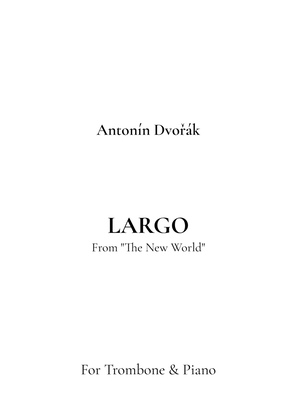 Book cover for Largo, From Symphony No. 9 "The New World"
