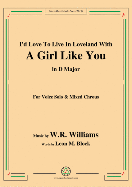 W. R. Williams-I'd Love To Live In Loveland With A Girl Like You,in D Major,for Chrous image number null