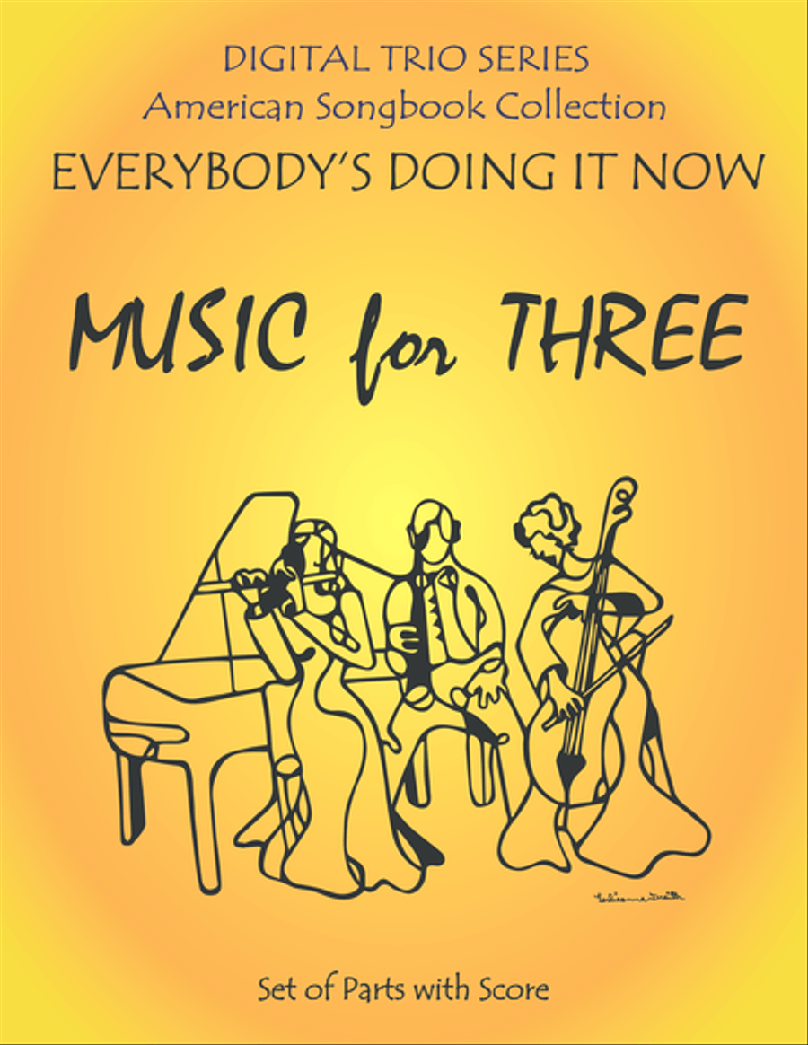 Everybody's Doing it Now for Piano Trio Piano Trio scores gallery preview page 1