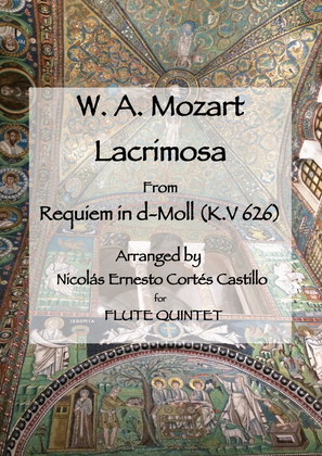 Book cover for Lacrimosa (from Requiem in D minor, K. 626,) for Flute Quintet