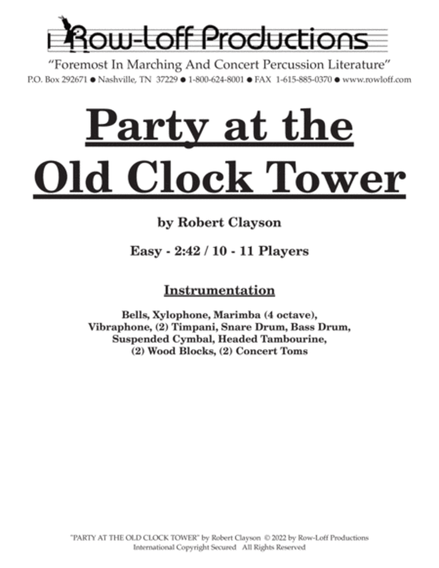 Party at the Old Clock Tower