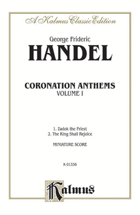 Book cover for Coronation Anthems -- 1. Zadok, The Priest 2.The King Shall Rejoice