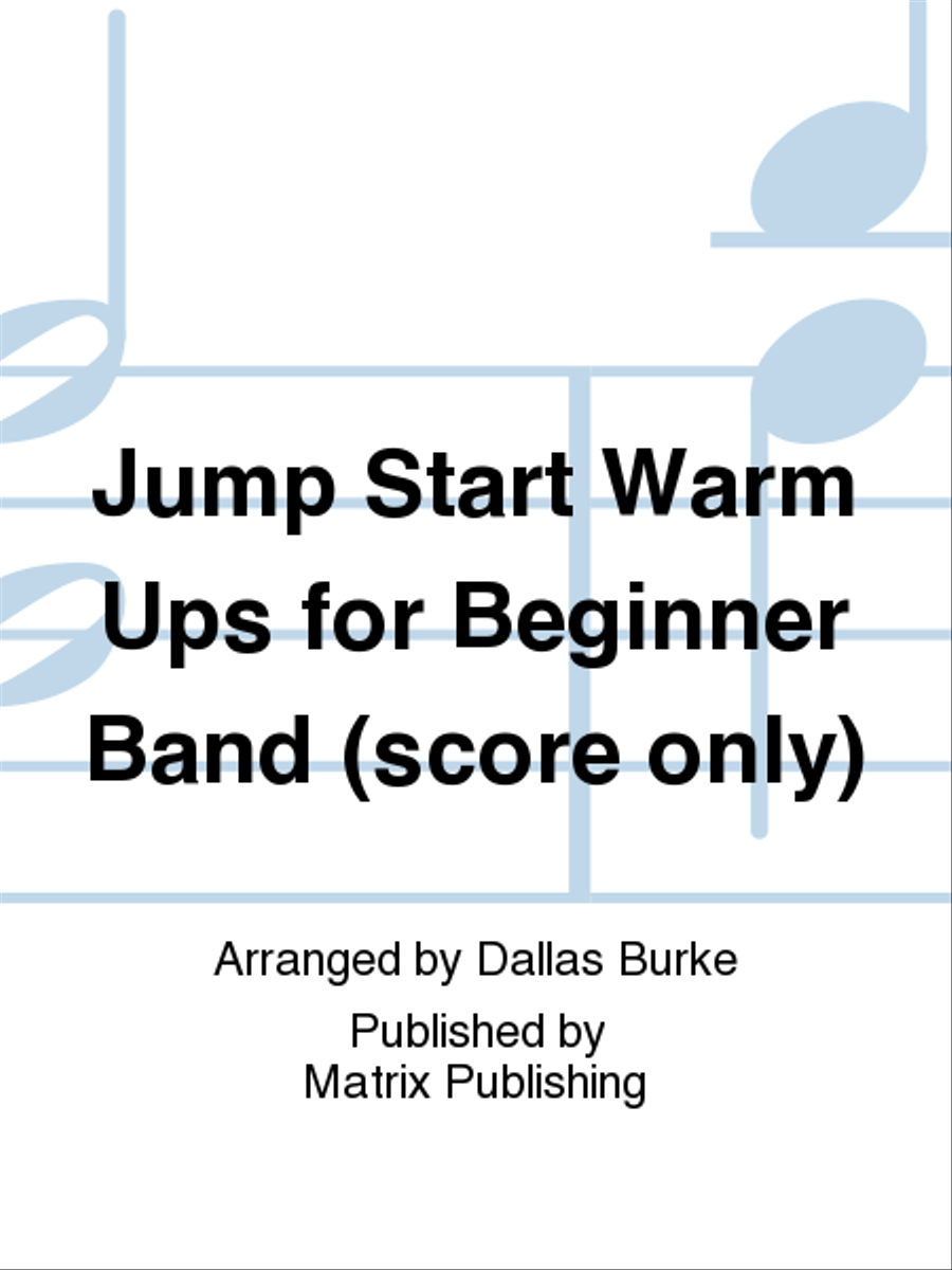 Jump Start Warm Ups for Beginner Band (score only) Concert Band scores gallery preview page 1