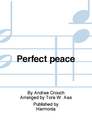 Perfect peace