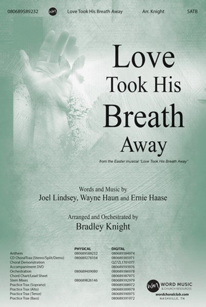 Love Took His Breath Away - CD ChoralTrax