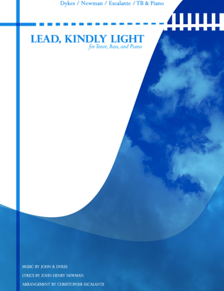 Lead, Kindly Light - For Tenor, Baritone, and Piano