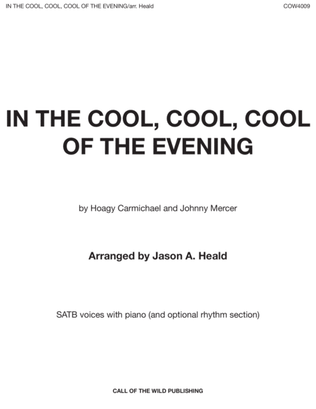 In The Cool, Cool, Cool Of The Evening