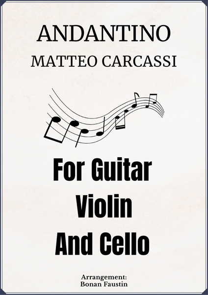 ANDANTINO [MATTEO CARCASSI] FOR GUITAR - VIOLIN - CELLO image number null