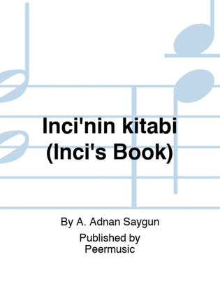 Inci'nin kitabi (Inci's Book)