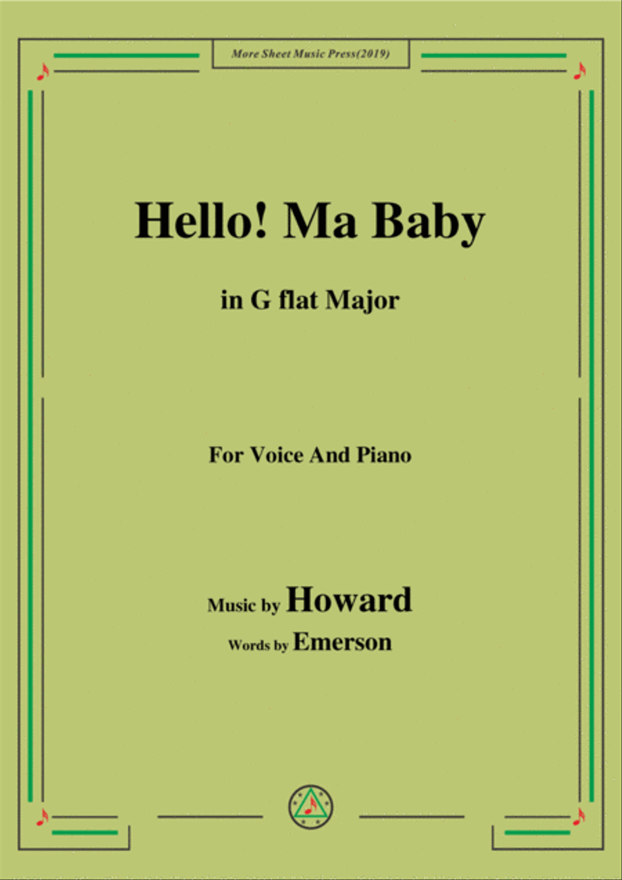 Howard-Hello! Ma Baby,in G flat Major,for Voice&Piano Voice scores gallery preview page 1