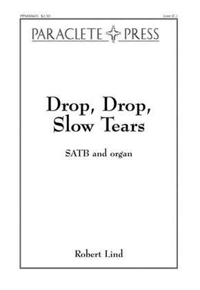 Book cover for Drop, Drop Slow Tears