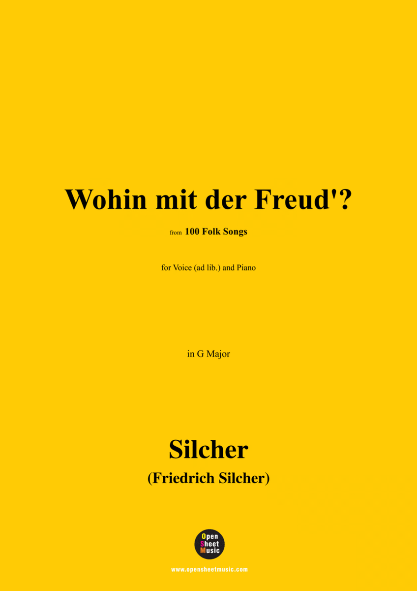 Silcher-Wohin mit der Freud?,for Voice(ad lib.) and Piano image number null