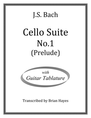 Book cover for Cello Suite No.1 (Prelude) (J.S. Bach) (with Tablature)